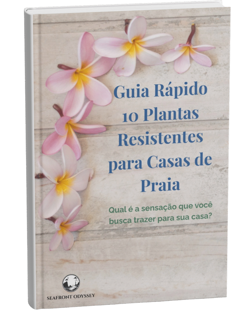 Guia-Rapido-10-Plantas-Resistentes-para-Casas-de-Praia 1 Guia-Rapido-10-Plantas-Resistentes-para-Casas-de-Praia