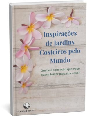 Inspirações de Jardins Costeiros pelo Mundo