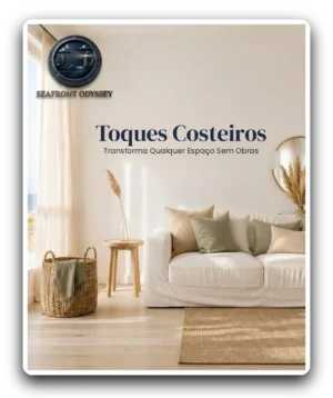 Toques Costeiros: Transforma Qualquer Espaço Sem Obras